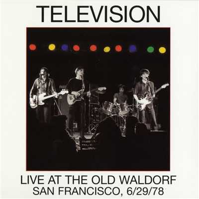 アルバム/Live at the Old Waldorf/Television