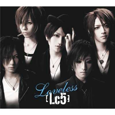 アルバム/Loveless/Lc5
