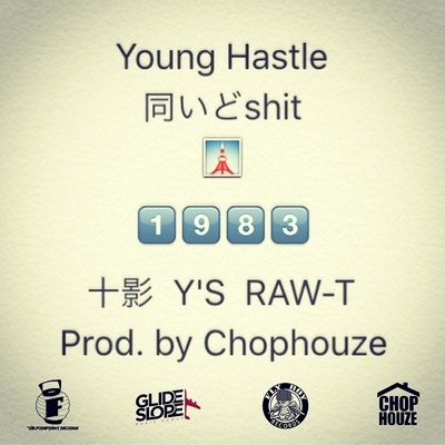 同いどshit (Instrumental) [feat. 十影, Y'S & RAW-T]/Young Hastle
