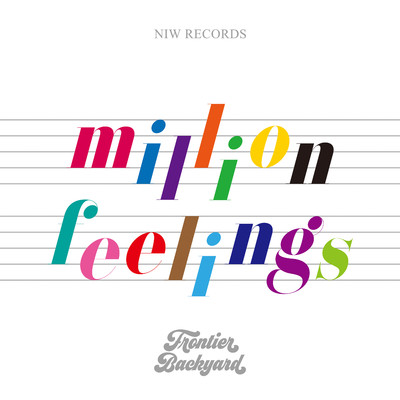 アルバム/million feelings/FRONTIER BACKYARD