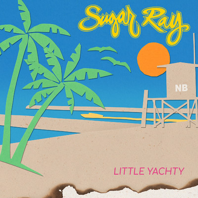 アルバム/Little Yachty/Sugar Ray