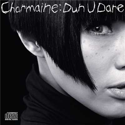 アルバム/Dun U Dare/Charmaine Fong