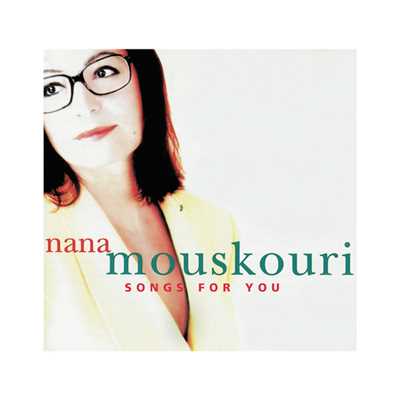 Only You (Album Version)/ナナ・ムスクーリ