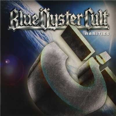 アルバム/Rarities (1969-1988)/Blue Oyster Cult