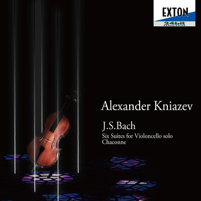 アルバム/J.S.Bach: Six Suites for Violoncello solo, Chaconne (arr. Kniazev)/Alexander Kniazev