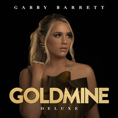 アルバム/Goldmine (Deluxe)/Gabby Barrett