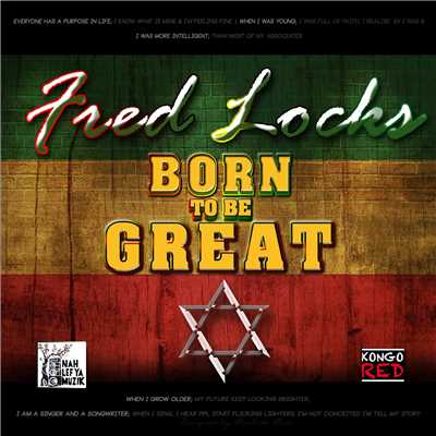 シングル/Born To Be Great/Fred Locks