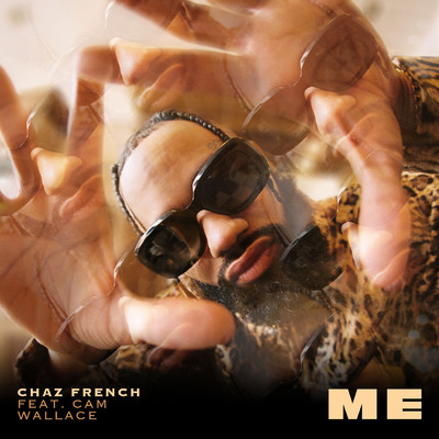 シングル/Me (Clean) (featuring Cam Wallace)/Chaz French