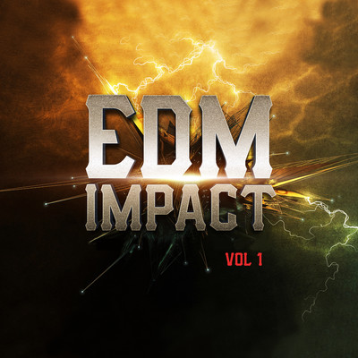 EDM IMPACT, Vol. 1/Various Artists