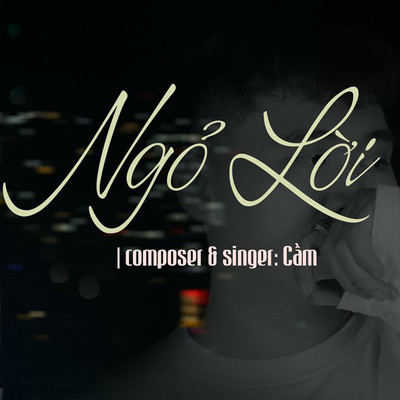 シングル/Ngo Loi (Beat)/Cam