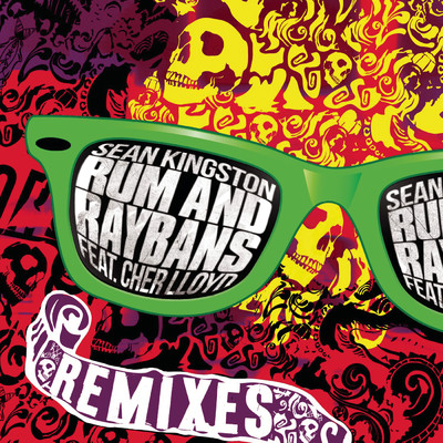 Rum And Raybans (Funkin' Matt Remix) feat.Cher Lloyd/Sean Kingston