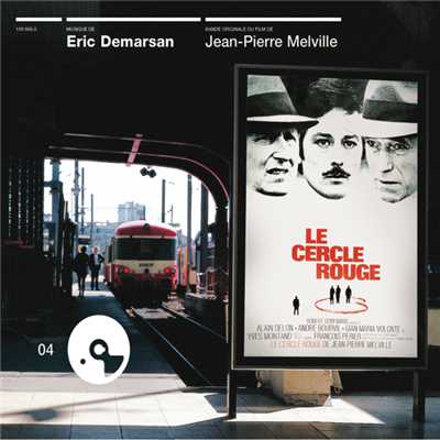 アルバム/Le Cercle Rouge (Bof)/エリック・ドマルサン