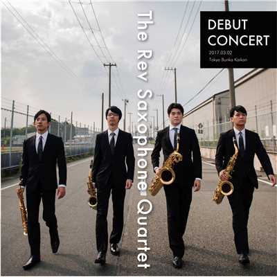 アルバム/DEBUT CONCERT/The Rev Saxophone Quartet