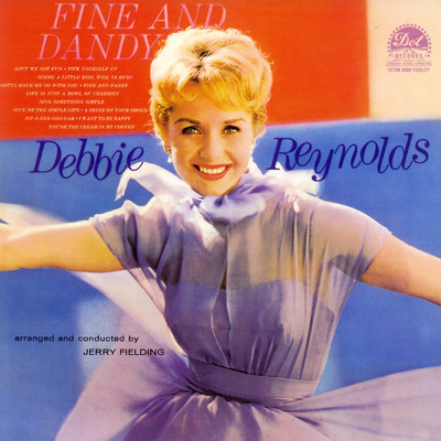 アルバム/Fine And Dandy/Debbie Reynolds