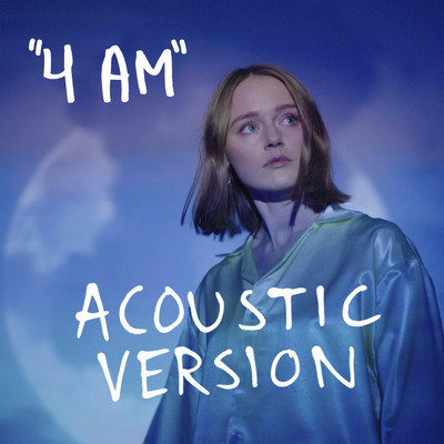 4 AM (Acoustic Version)/Ea Kaya