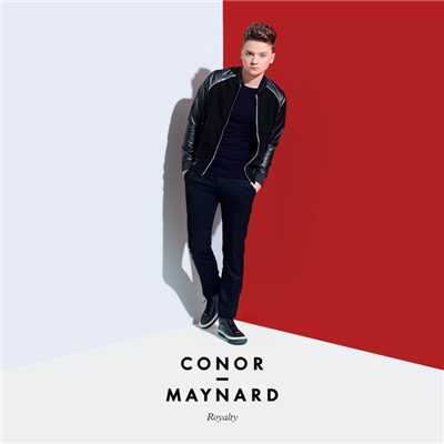 シングル/Royalty/Conor Maynard
