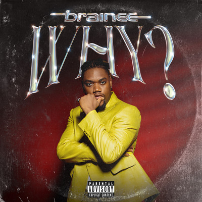 シングル/WHY/Brainee