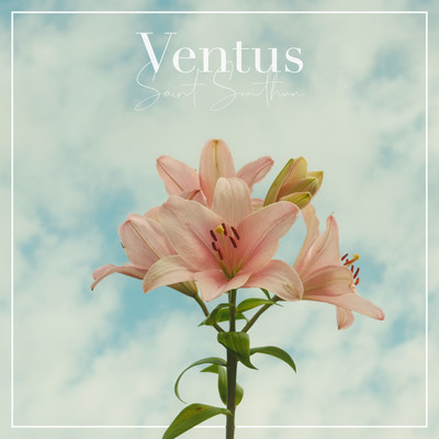 シングル/Ventus/Saint Swithun