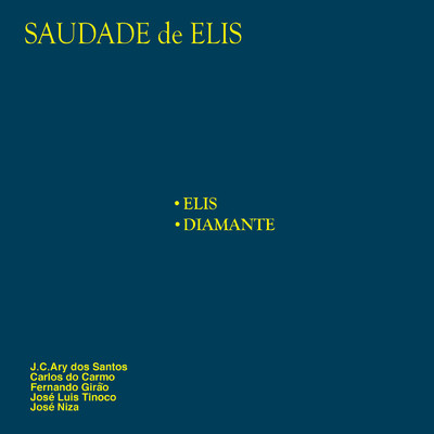 アルバム/Saudades De Elis/Carlos Do Carmo