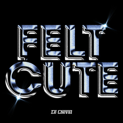シングル/Felt Cute/Le Cheval