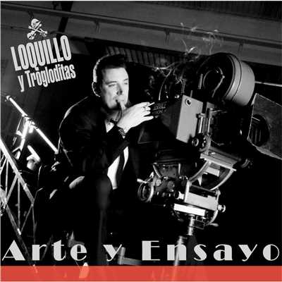 アルバム/Arte y ensayo (Remaster 2017)/Loquillo Y Trogloditas