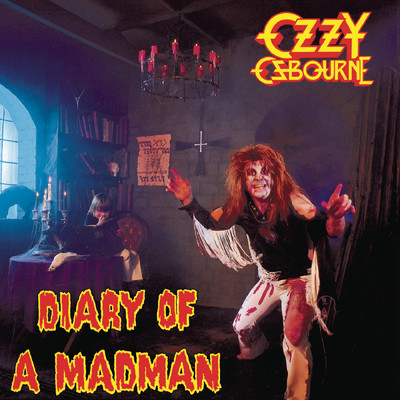 Diary Of A Madman/Ozzy Osbourne