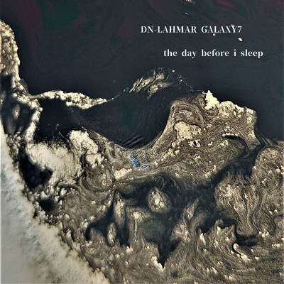 シングル/the day before i sleep/Dn-Lahmar Galaxy7