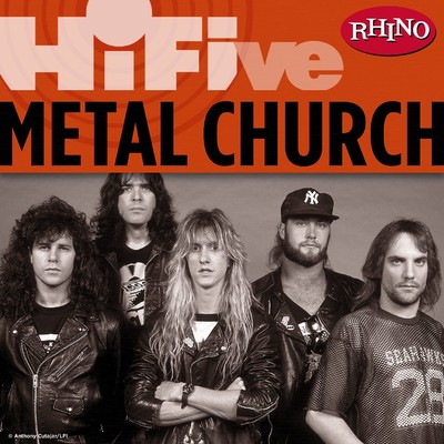 アルバム/Rhino Hi-Five: Metal Church/Metal Church