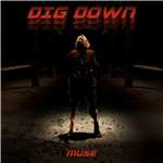 シングル/Dig Down/Muse