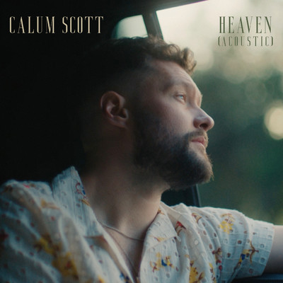 シングル/Heaven (Acoustic)/カラム・スコット