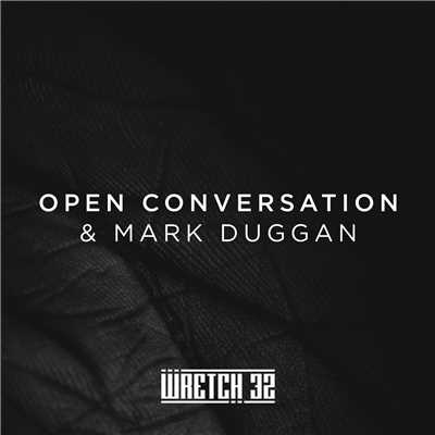 シングル/Open Conversation & Mark Duggan (featuring Bobbi Lewis, Avelino, Varren Wade／Radio Edit)/レッチ 32