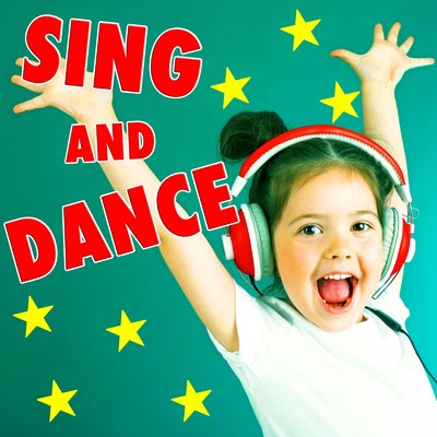 Sing and Dance！ BEST HITS 〜キッズソング、家族と一緒に盛り上がる〜/Various Artists