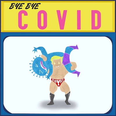 シングル/BYE BYE COVID/Shya7