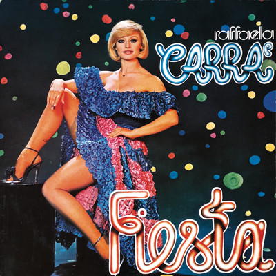Fiesta (Italian Edition)/Raffaella Carra