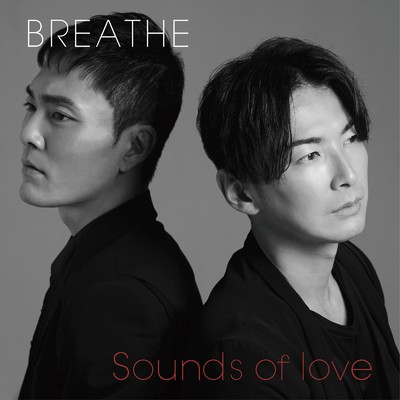 シングル/Sounds of love/BREATHE