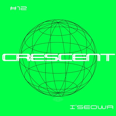 シングル/crescent/I'seowa