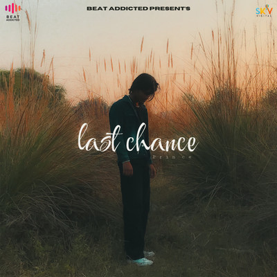 シングル/Last Chance/Prince