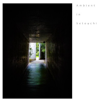 アルバム/Ambient In Setouchi/丹波小豆