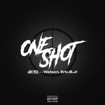 シングル/ONE SHOT (feat. Watson & Eric.B.Jr)/AK-69
