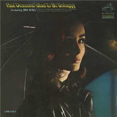 アルバム/Glad To Be Unhappy/Paul Desmond