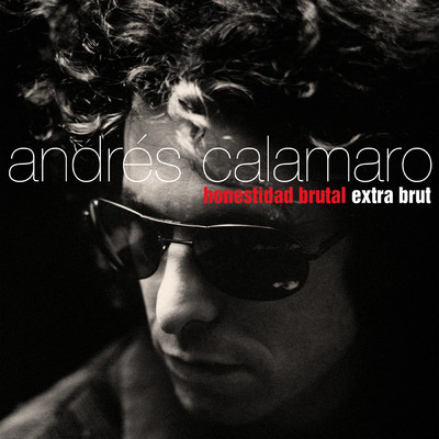 アルバム/Honestidad Extra Brut/Andres Calamaro
