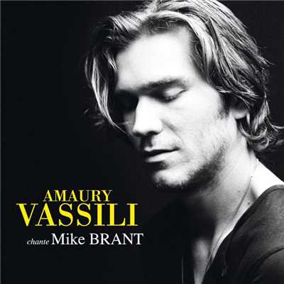 アルバム/Amaury Vassili chante Mike Brant/Amaury Vassili