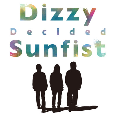 シングル/Decided (TV Ver.)/Dizzy Sunfist