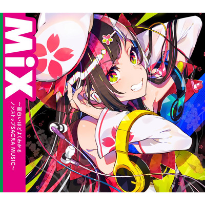 MiX ～面白いほどよくわかるノンストップSACRA MUSIC～/Various Artists