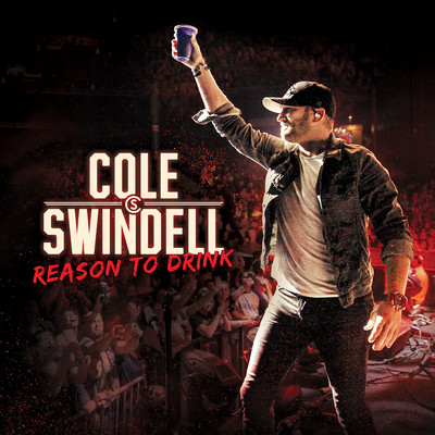 シングル/Reason to Drink/Cole Swindell
