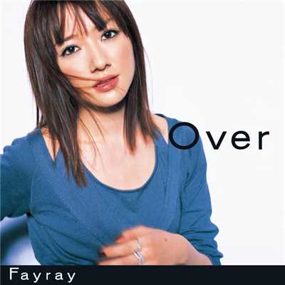 アルバム/Over/FAYRAY