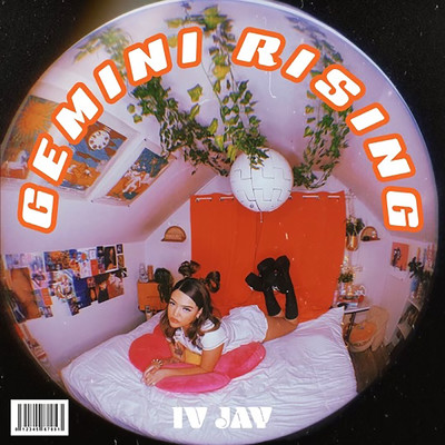 シングル/Gemini Rising/IV JAY