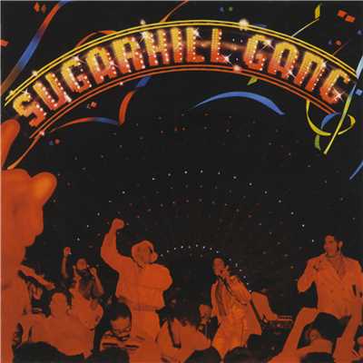 アルバム/Sugarhill Gang/The Sugarhill Gang