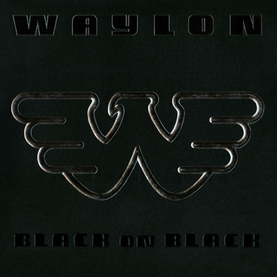 アルバム/Black On Black/Waylon Jennings