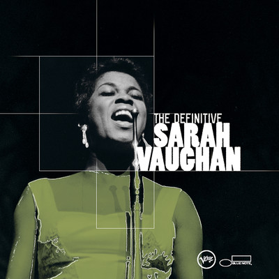 The Definitive Sarah Vaughan/サラ・ヴォーン
